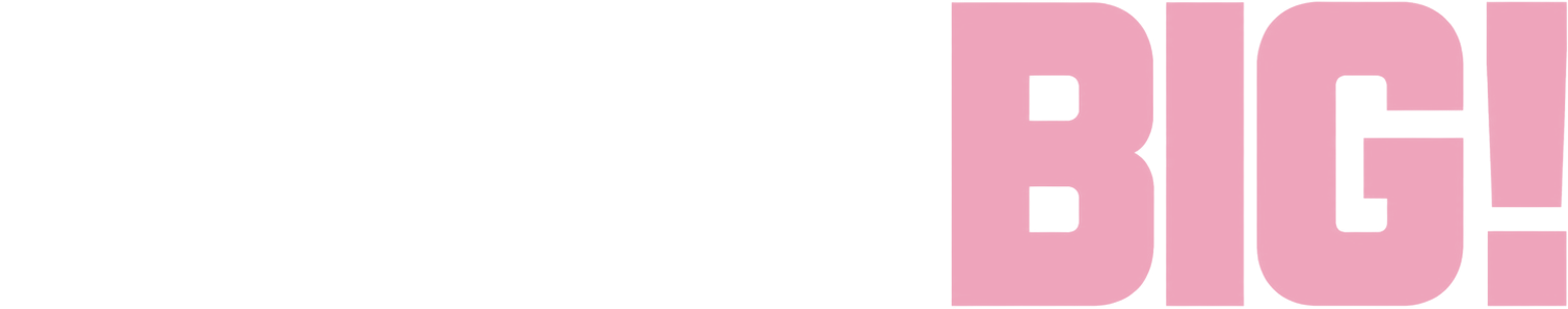 Think BIG
